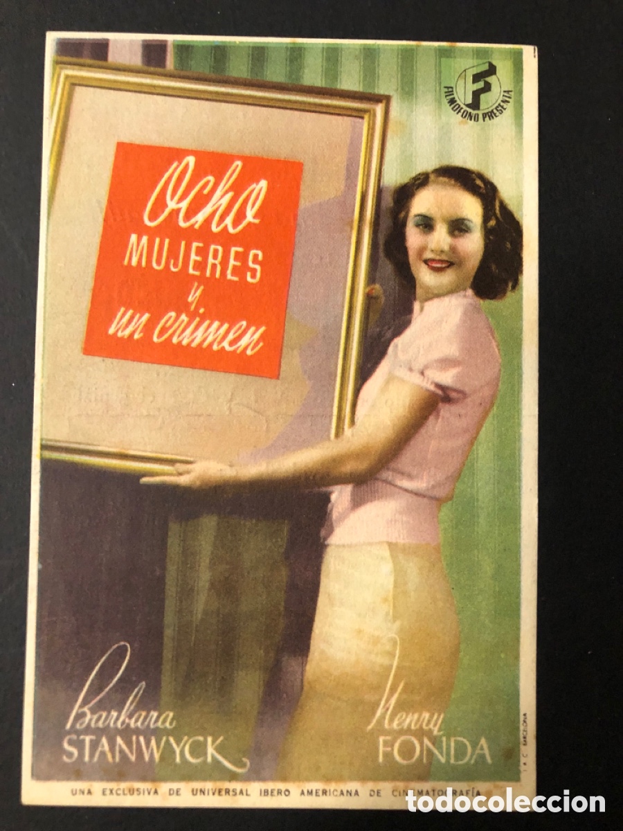  Foglietti di film di film antichi di cinema: Programa ocho mujeres y un crimen barbara stanwyck con publicidad cultural cinema mislata A12