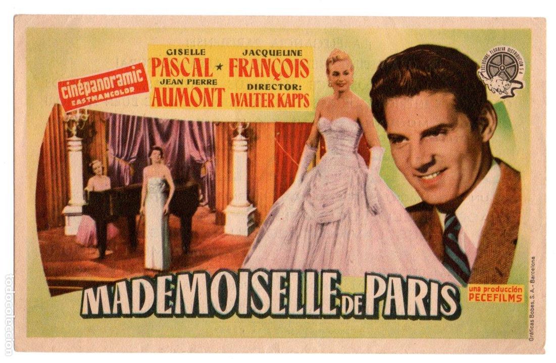  Flyers Publicitaires de films Anciens: MADEMOISELLE DE PAR&Iacute;S - GISELLE PASCAL, JAQUELINE FRAN&Ccedil;OIS - DIRECTOR WALTER KAPPS - CINE PALAFOX