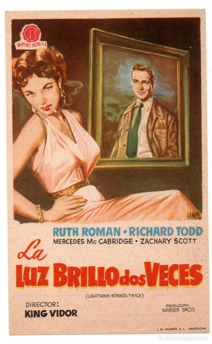  Flyers Publicitaires de films Anciens: LA LUZ BRILL&Oacute; DOS VECES - RUTH ROM&Aacute;N, RICHARD TODD - DIRECTOR KING VIDOR - JANO - CINE PALAFOX