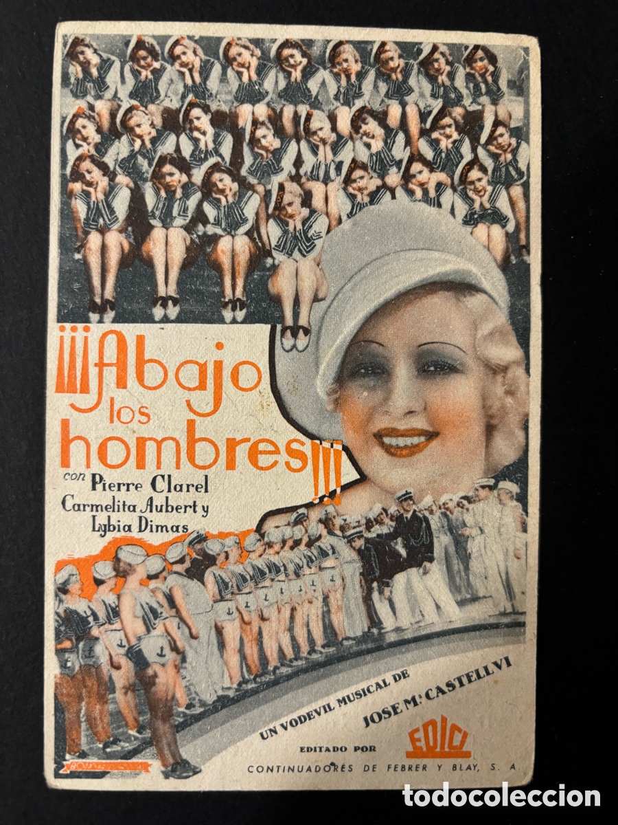  Flyers Publicitaires de films Anciens: Programa abajo los hombres Carmelita Aubert con publicidad teatro circo Zaragoza A12