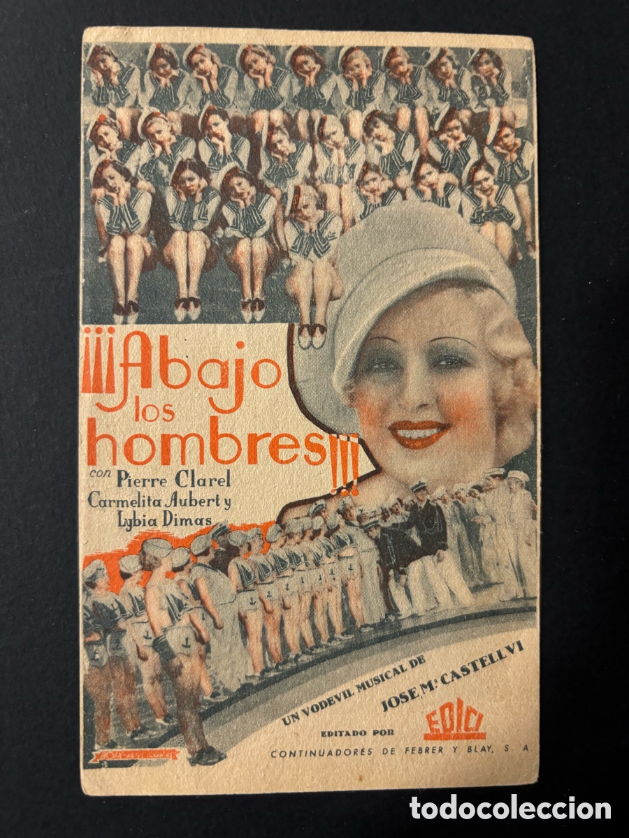  Flyers Publicitaires de films Anciens: Programa abajo los hombres carmelita aubert A12