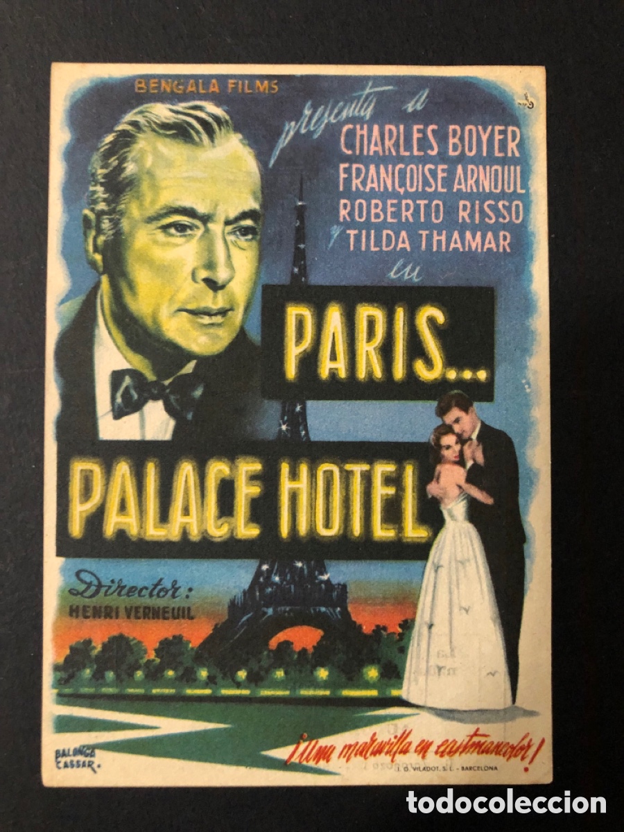  Flyers Publicitaires de films Anciens: Programa paris palace hotel charles boyer con publicidad cine goya zaragoza A12