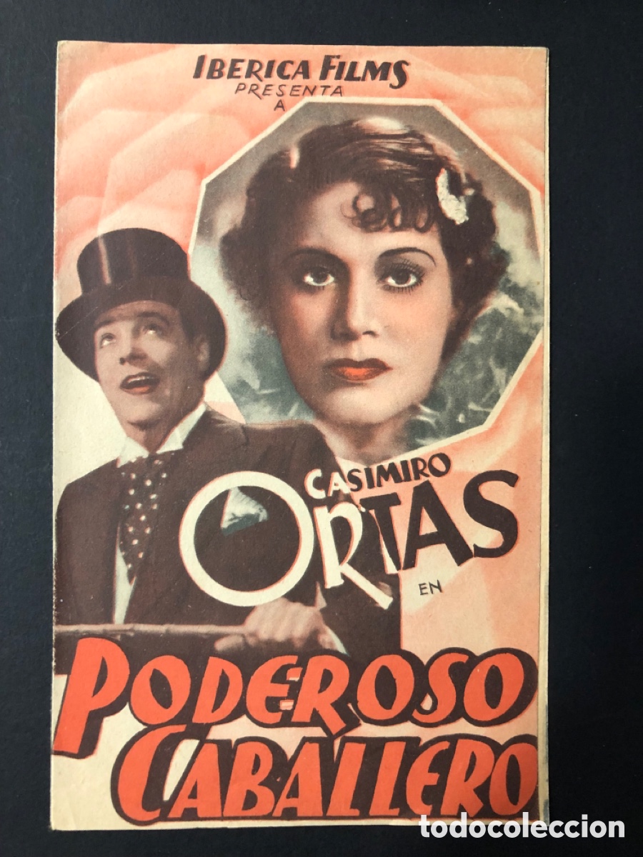 Folhetos de m&atilde;o de filmes antigos de cinema: Programa poderoso caballero Casimiro ortas con publicidad royal cinema A3
