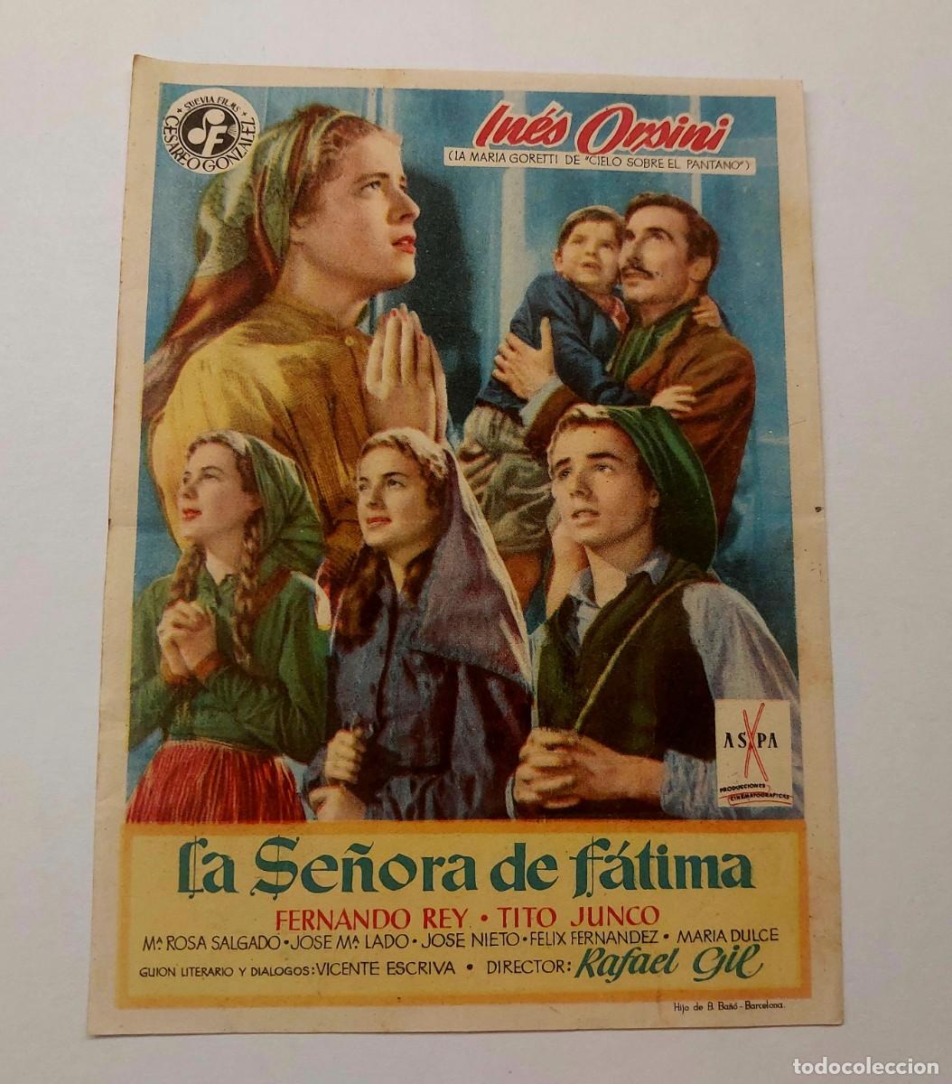 Folhetos de m&atilde;o de filmes antigos de cinema: La Se&ntilde;ora de F&aacute;tima Fernando Rey Director Rafael Gil 1951 Sin Publicidad