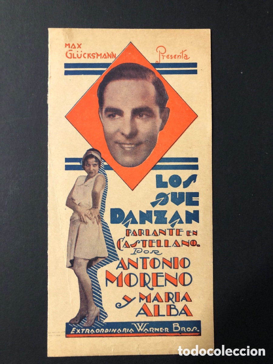 Folhetos de m&atilde;o de filmes antigos de cinema: Programa uruguayo los que danzan antonio Moreno mar&iacute;a alba A12