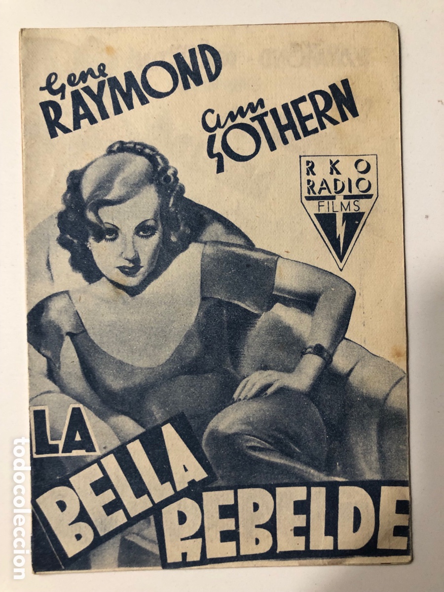 Folhetos de m&atilde;o de filmes antigos de cinema: Programa la Bella rebelde Gene Raymond con publicidad cine benlliure Valencia A12