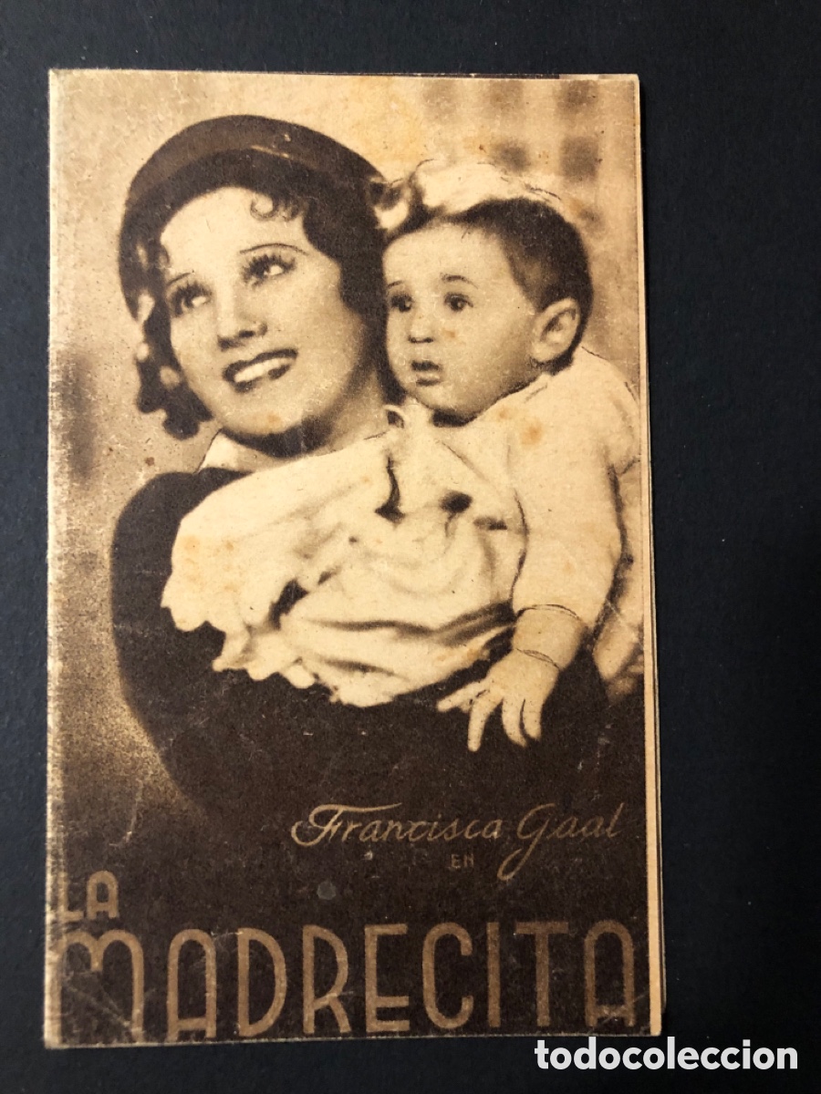 Folhetos de m&atilde;o de filmes antigos de cinema: Programa la madrecita Franciska Gaal con publicidad cine goya A12
