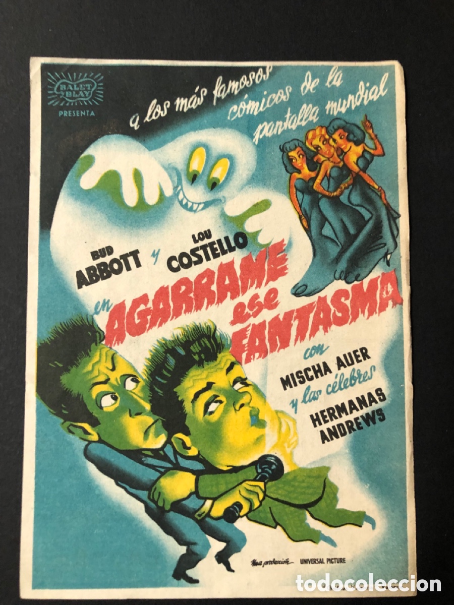 Folhetos de m&atilde;o de filmes antigos de cinema: Programa ag&aacute;rrame ese fantasma abbott y costello con publicidad cine goya A12