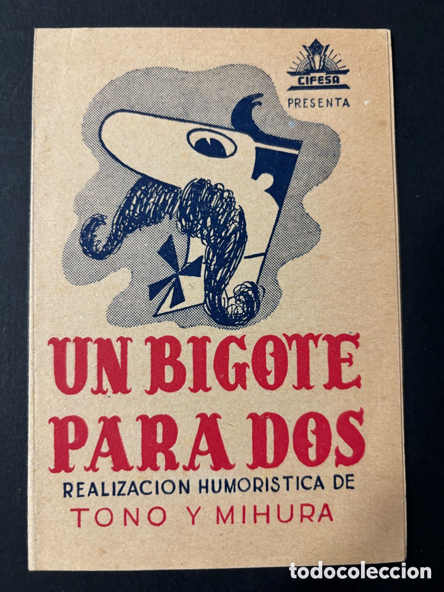  Flyers Publicitaires de films Anciens: Programa cancionero cifesa un bigote para dos tono y mihura A3