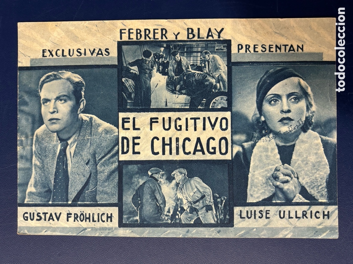 Cinema: Programa el fugitivo de Chicago gustav Fr&ouml;hlich con publicidad cine fantasio A12