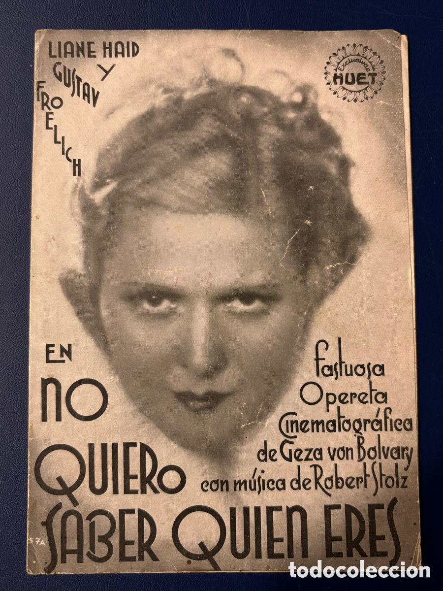 Cinema: Programa no quiero saber qui&eacute;n eres Gustav Fr&ouml;hlich Liane haid con publicidad gran teatro Huelva A12