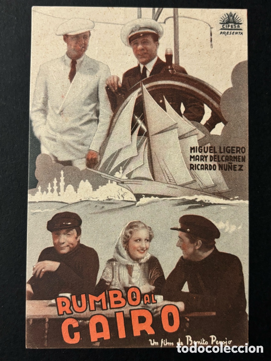  Foglietti di film di film antichi di cinema: Programa rumbo al cairo Miguel ligero con publicidad cine suizo valencia A13