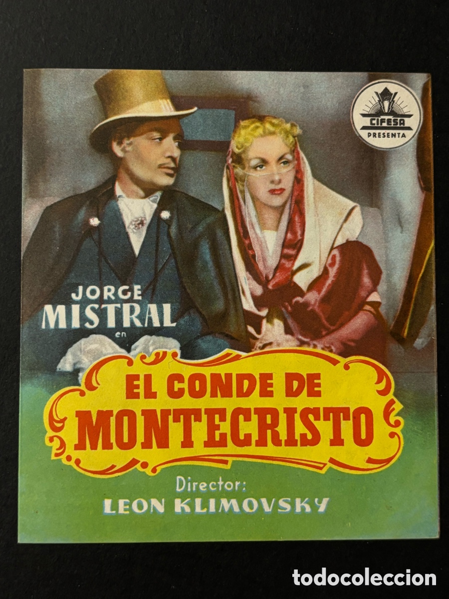  Foglietti di film di film antichi di cinema: Programa el Conde de montecristo Jorge Mistral con publicidad cine avenida valencia A13