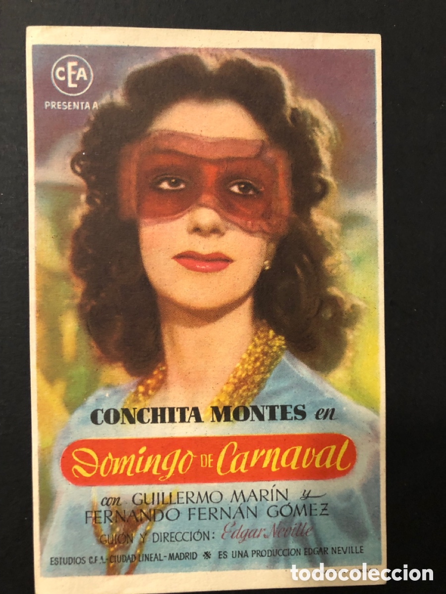  Foglietti di film di film antichi di cinema: Programa domingo de carnaval Conchita Montes con publicidad teatro regio ayora A13