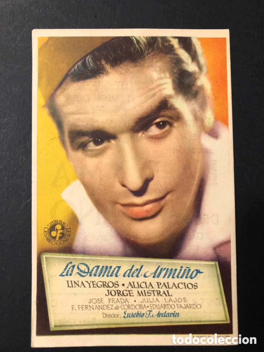  Foglietti di film di film antichi di cinema: Programa la dama del armi&ntilde;o lina yegros con publicidad cine ideal alicante A13