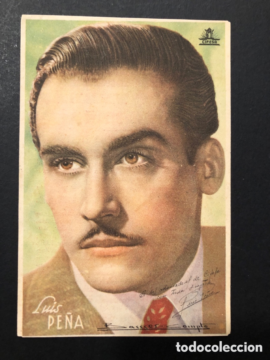 Folhetos de m&atilde;o de filmes antigos de cinema: Programa foto Cifesa luis pe&ntilde;a con publicidad teatro principal castellon A13