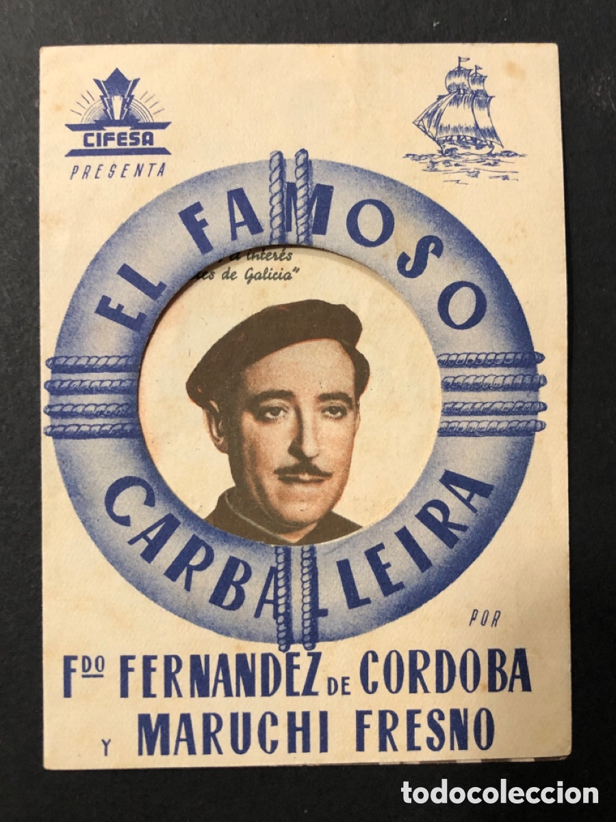 Folhetos de m&atilde;o de filmes antigos de cinema: Programa cifesa el famoso carballeira con publicidad cine Rialto valencia A13