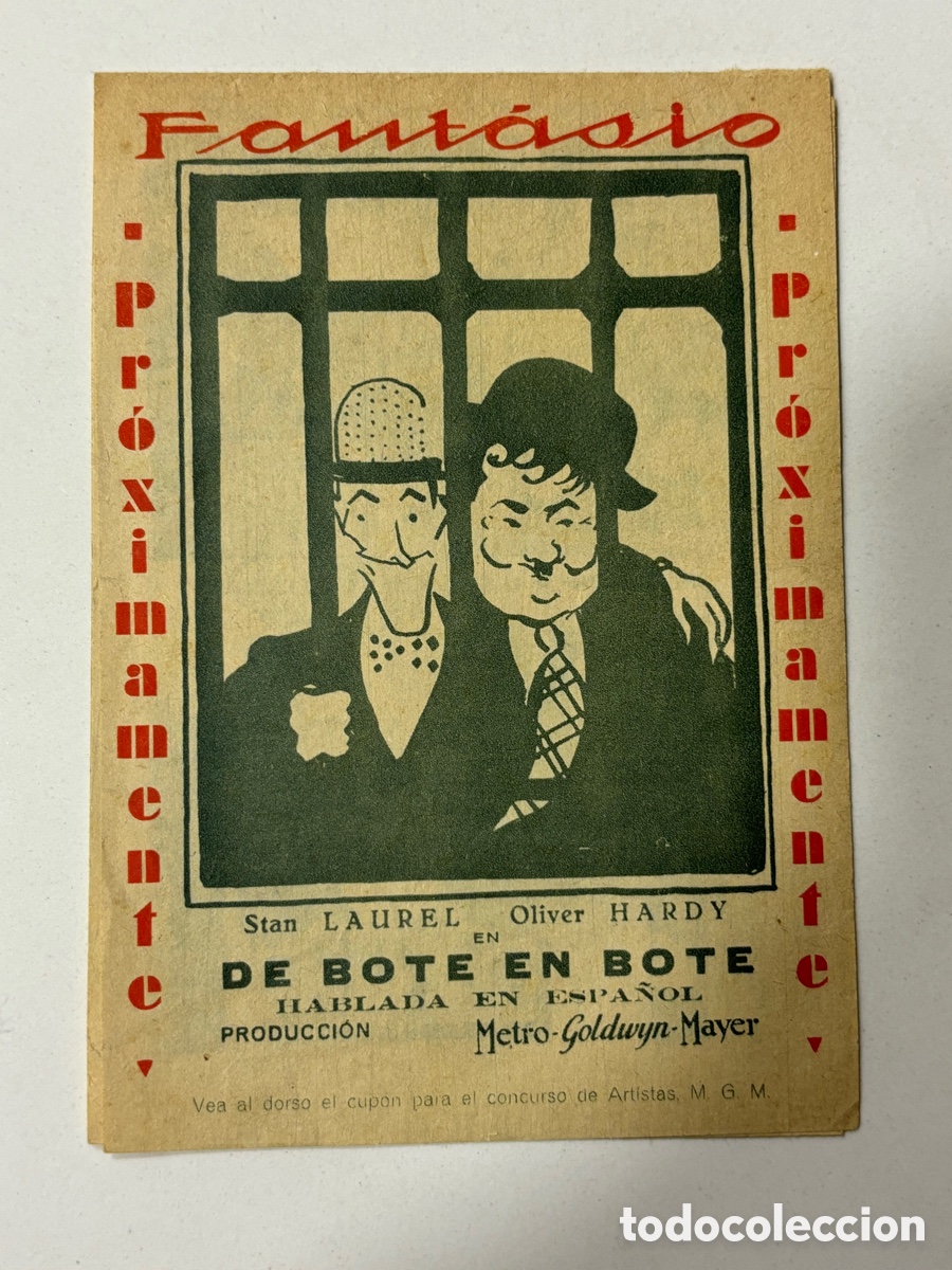  Foglietti di film di film antichi di cinema: Programa triple MGM de bote en bote Stan laurel Oliver Hardy con publicidad cine fantasio A14