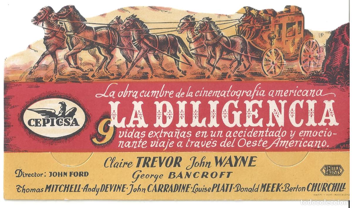 Cine: PTCC 807 LA DILIGENCIA PROGRAMA TROQUELADO CEPICSA JOHN WAYNE JOHN FORD - Foto 1