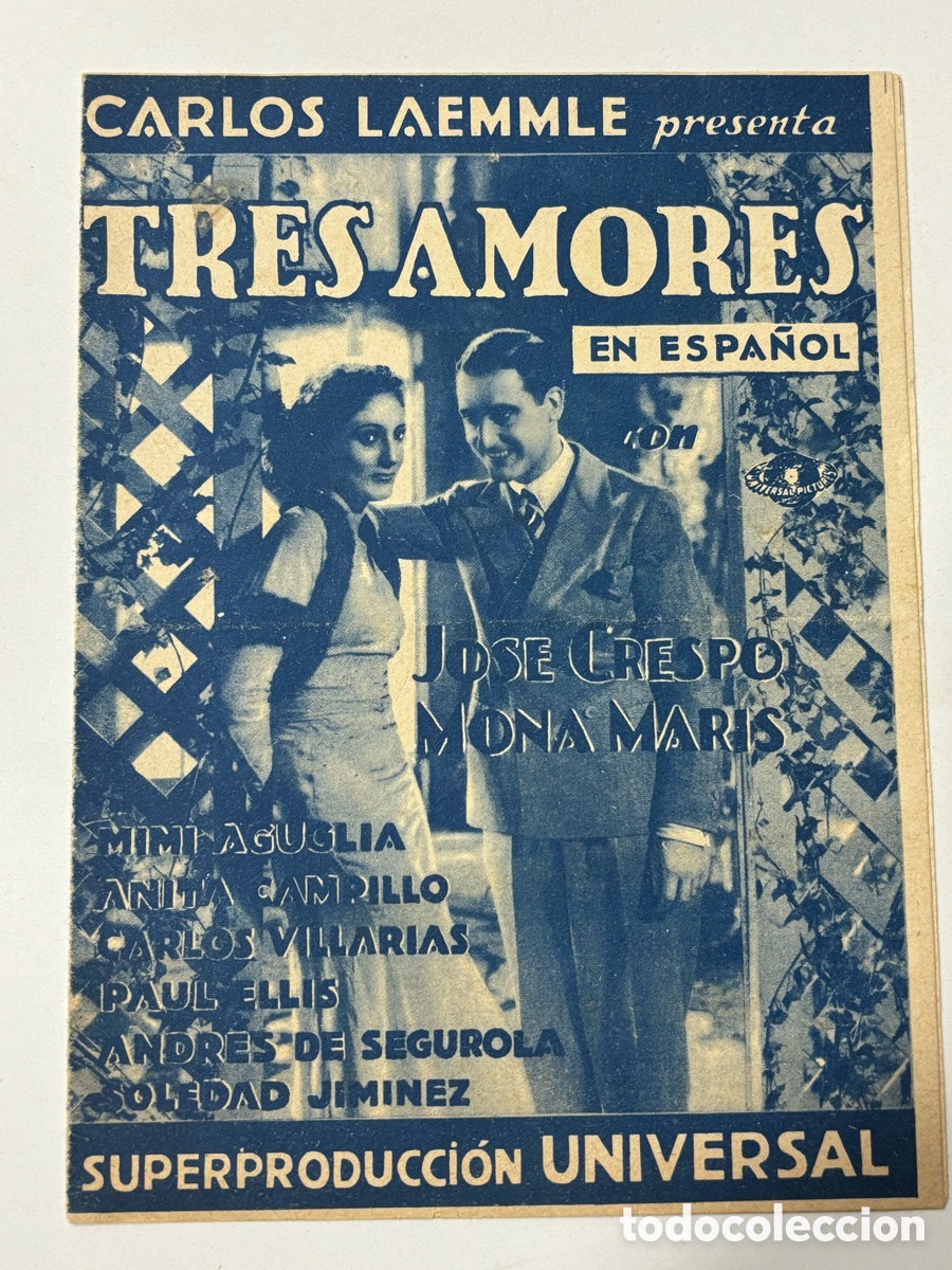 Folhetos de m&atilde;o de filmes antigos de cinema: Programa tres amores Jos&eacute; Crespo con publicidad econ&oacute;mic cine palamos A13