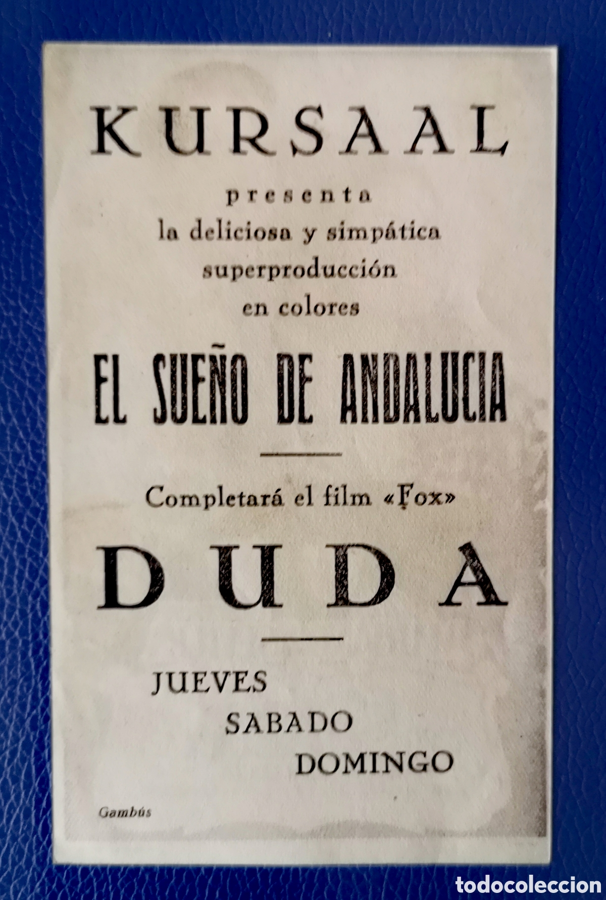 Cine: EL SUE&Ntilde;O DE ANDALUC&Iacute;A - FOLLETO - Foto 2