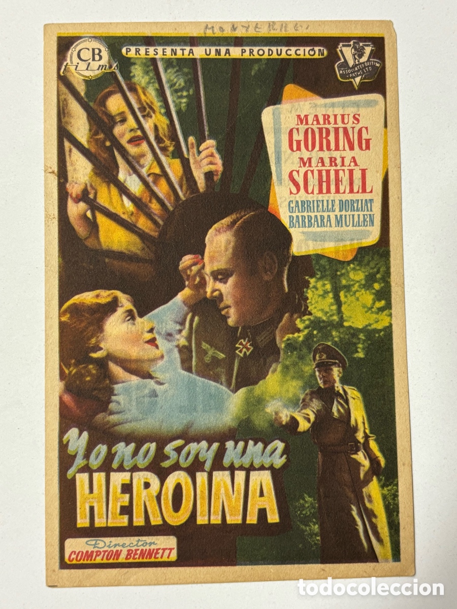 Folhetos de m&atilde;o de filmes antigos de cinema: Programa yo no soy una hero&iacute;na Mar&iacute;a schell con publicidad cine Monterrey Chirivella A14