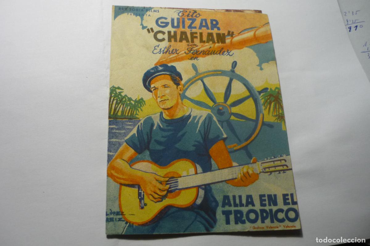 Cine: programa alla en el tropico,.tito guizar publicidad - Foto 1