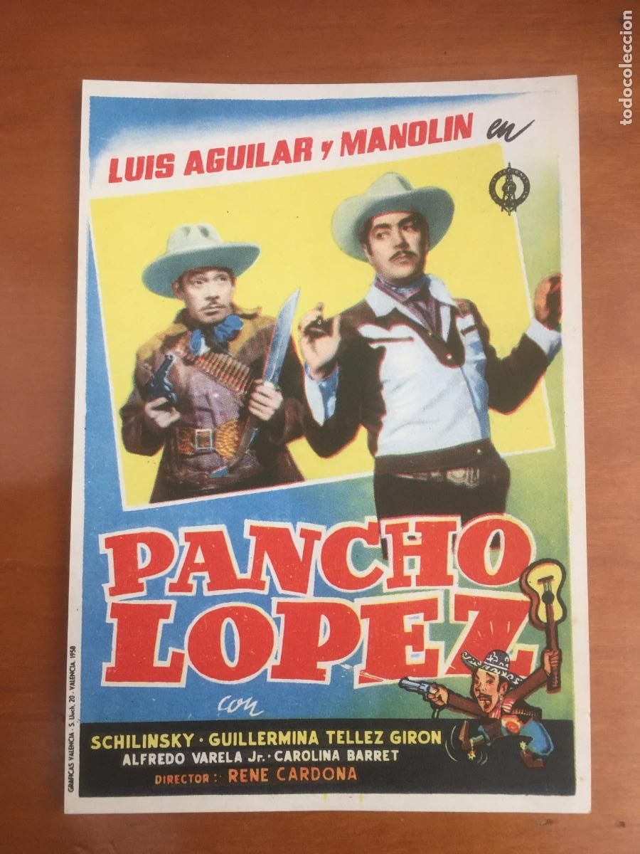 Cinema: pancho lopez folleto de mano original