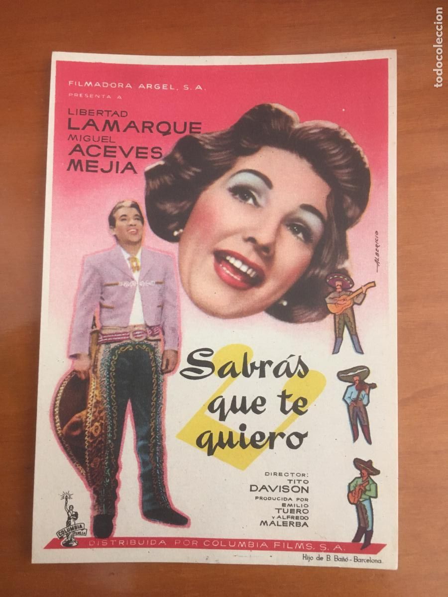 Cinema: sabras que te quiero libertad lamarque folleto de mano original