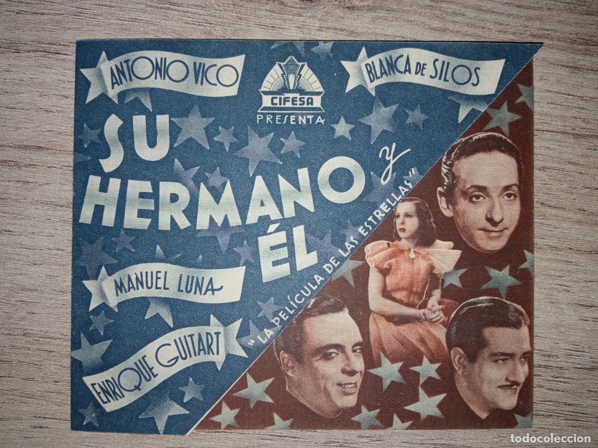 Cine: SU HERMANO Y &Eacute;L, ANTONIO VICO - Foto 1