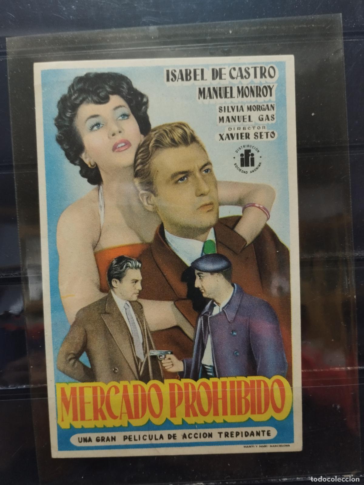 Cine: MA- PROGRAMA DE CINE SENCILLO. MERCADO PROHIBIDO. ISABEL DE CASTRO. - Foto 1