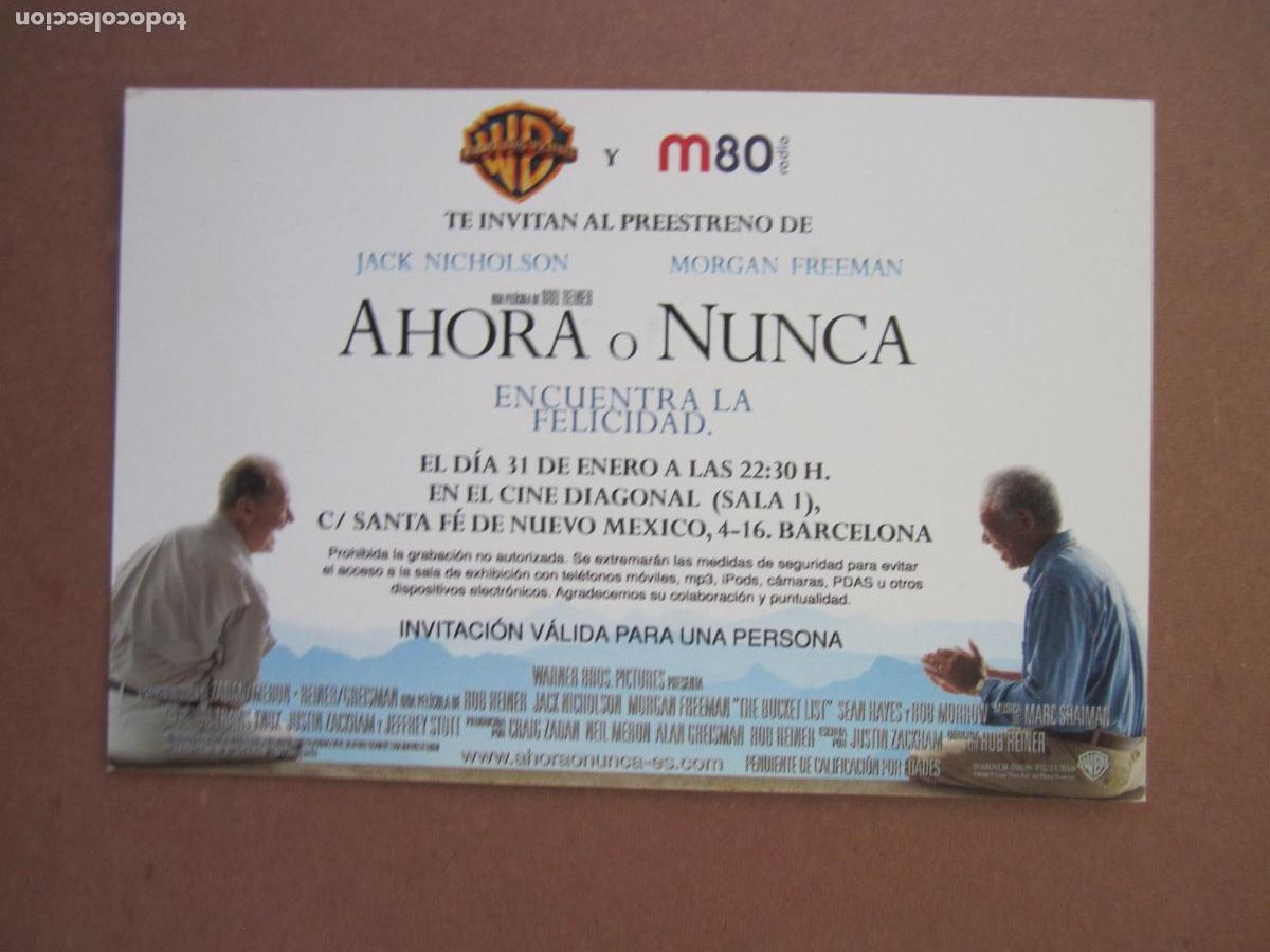 Cine: ahora o nunca - folleto mano original invitacion preestreno - jack nicholson morgan freeman