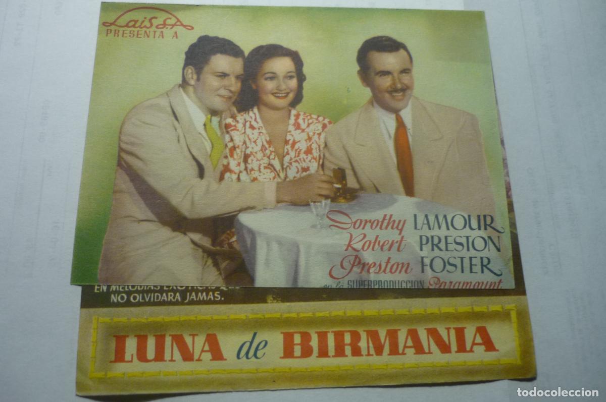 Cine: PROGRAMA DOBLE LUNA E BIRMANIA.-DOROTHY LAMOUR,.