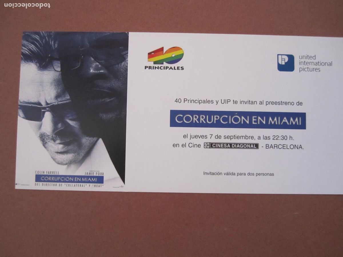 Cine: corrupcion en miami - FOLLETO MANO INVITACION preESTRENO colin farrell jamie fox michael mann