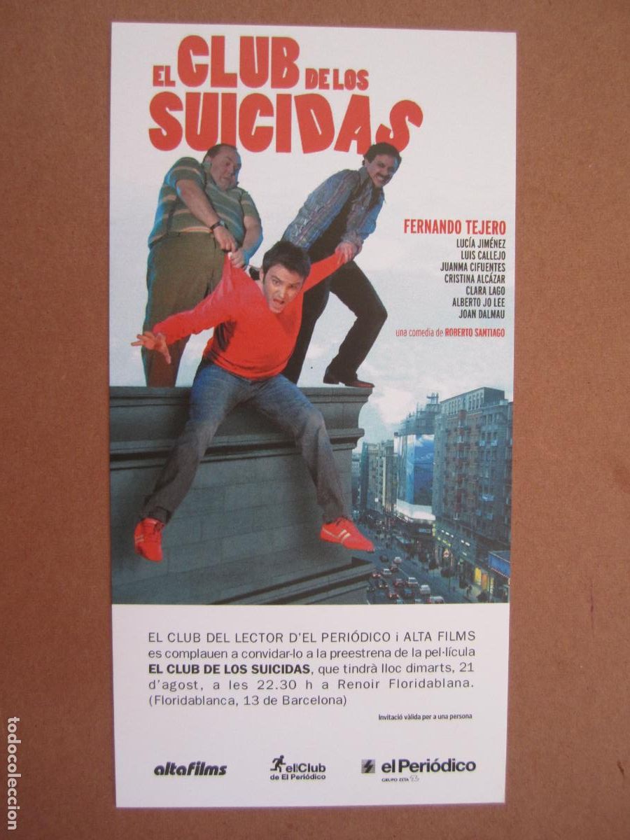 Cine: el club de los suicidas - INVITACION FOLLETO MANO ORIGINAL preESTRENO lucia jimenez fernando tejero