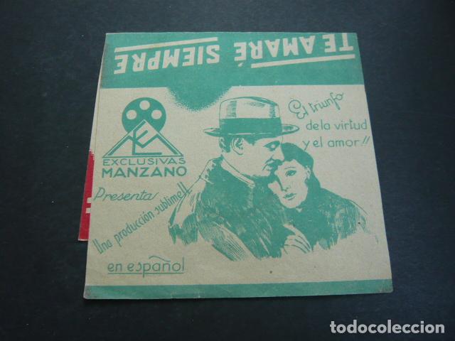 Cine: TE AMAR&Eacute; SIEMPRE PROGRAMA DE CINE ORTIZ FILMS MADRID - Foto 1