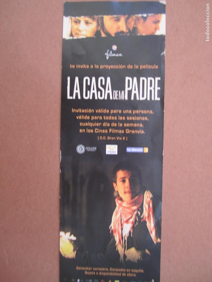 Cine: la casa de mi padre - INVITACION FOLLETO MANO ORIGINAL preESTRENO - emma suarez carmelo gomez