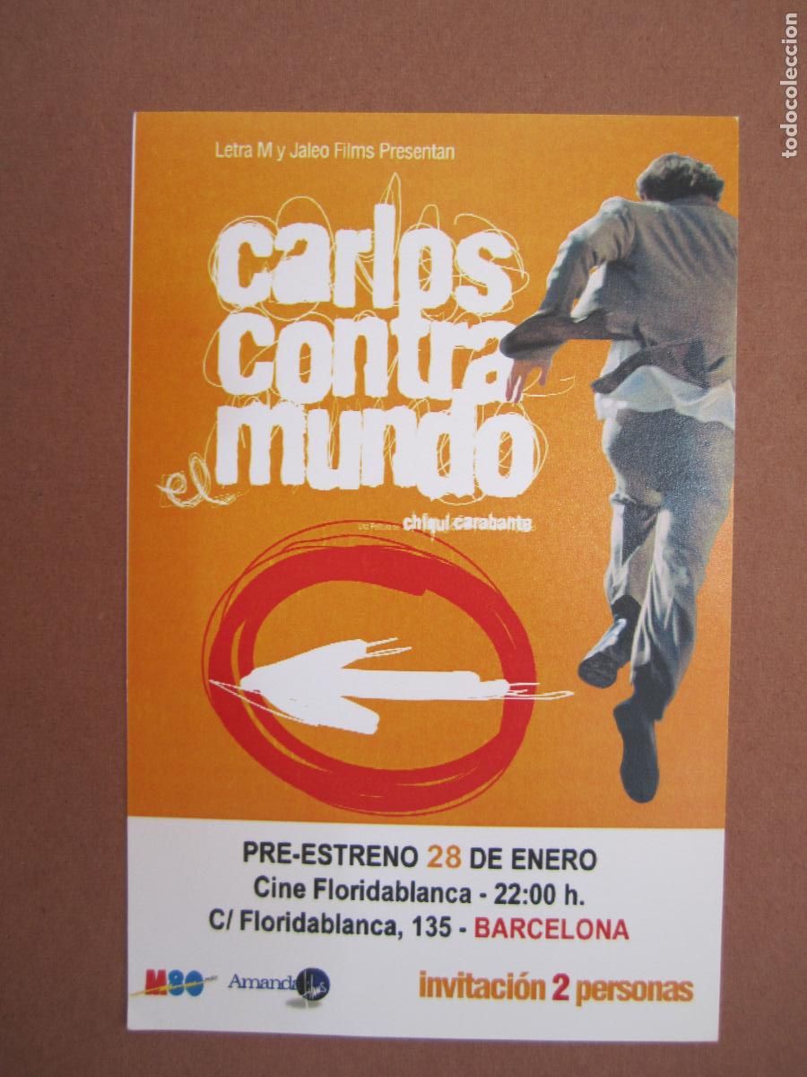 Folhetos de m&atilde;o de filmes antigos de cinema: carlos contra el mundo INVITACION FOLLETO MANO ORIGINAL ESTRENO - manolo solo cine espa&ntilde;ol