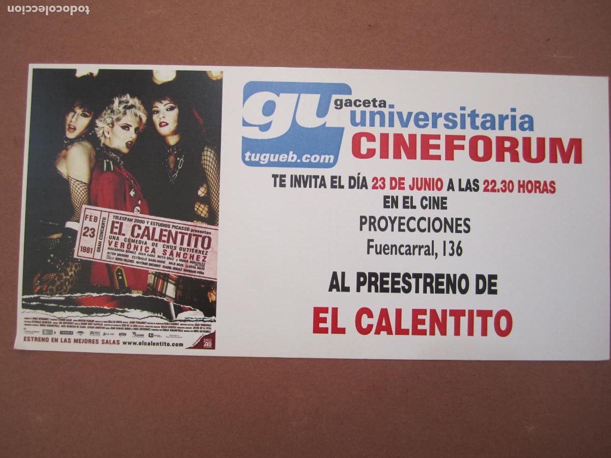 Folhetos de m&atilde;o de filmes antigos de cinema: el calentito INVITACION FOLLETO MANO ORIGINAL ESTRENO - chus gutierrez cine espa&ntilde;ol