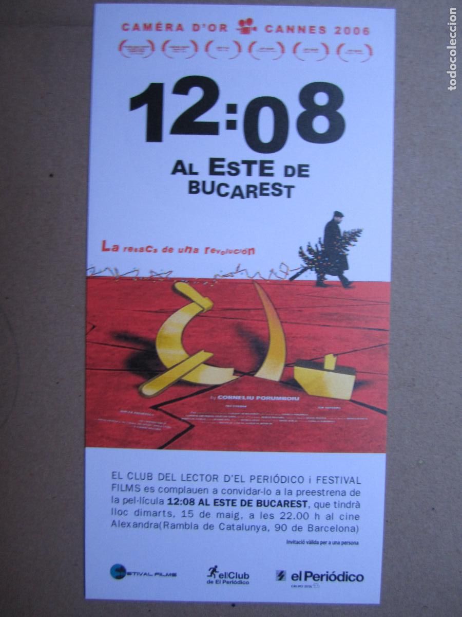 Cine: 12:08 al este de bucarest - invitacion folleto mano original preestreno - Corneliu Porumboiu
