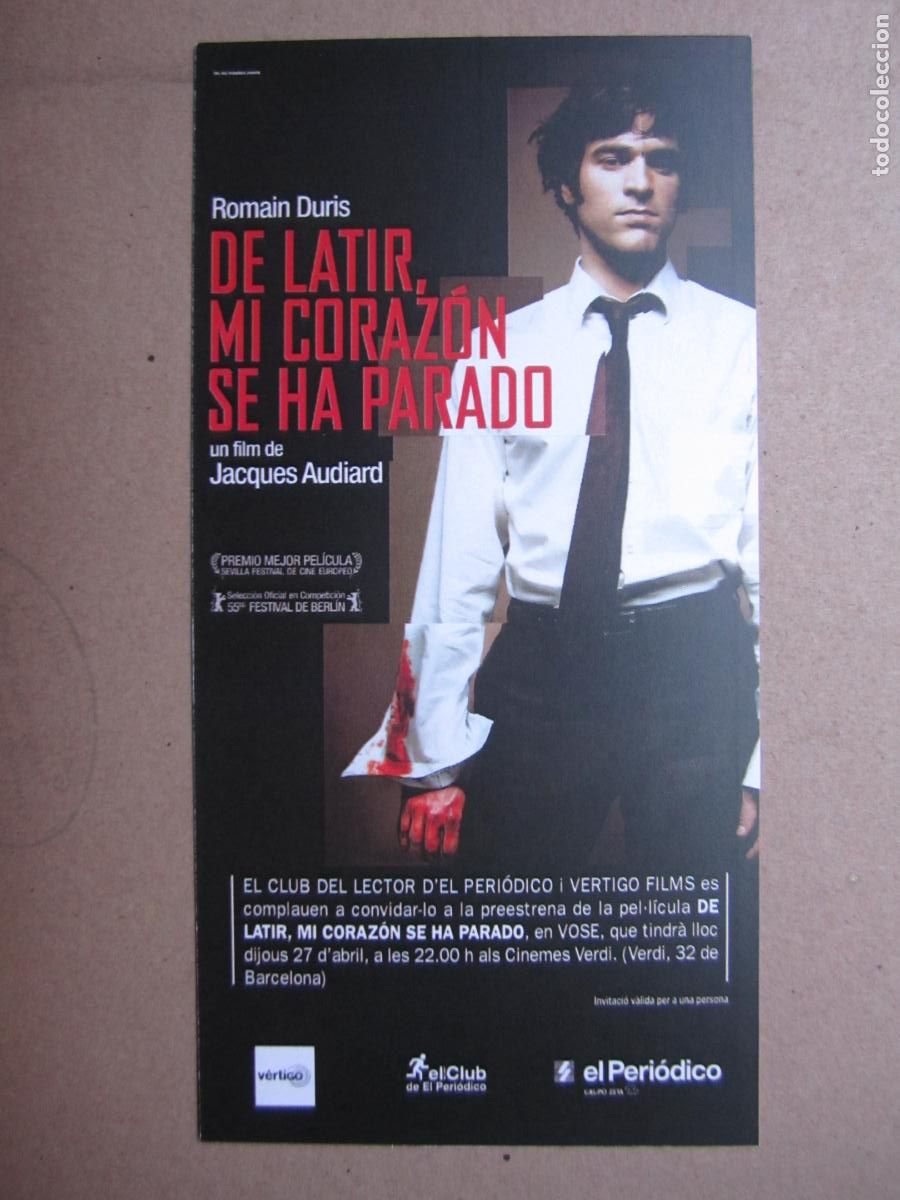 Cine: de latir mi corazon se ha parado - invitacion folleto mano original preestreno - jacques audiard
