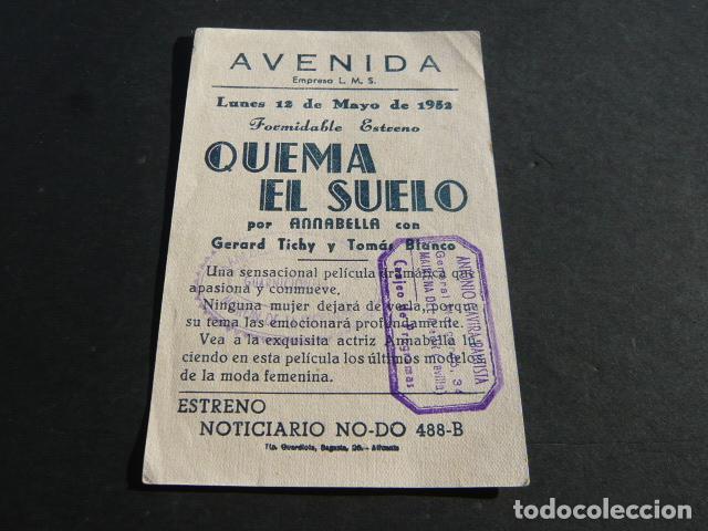 Cine: QUEMA EL SUELO PROGRAMA DE MANO CON PUBLICIDAD CINE AVENIDA ALICANTE - Foto 2