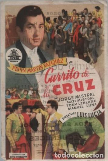 Cine: PROGRAMA DE CINE: CURRITO DE LA CRUZ PC-10487 - Foto 1