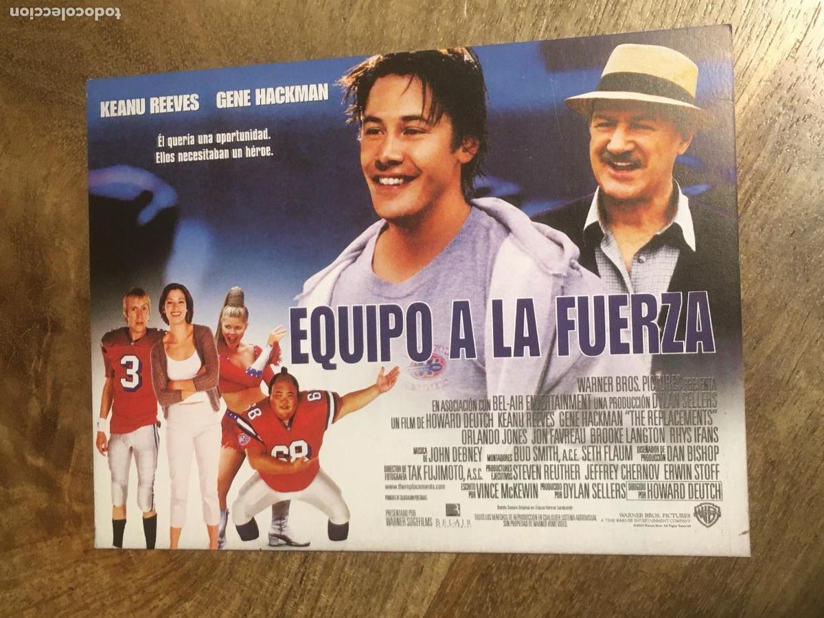 Cine: equipo a la fuerza - folleto mano invitacion preestreno - keanu reeves gene hackman Brooke Langton