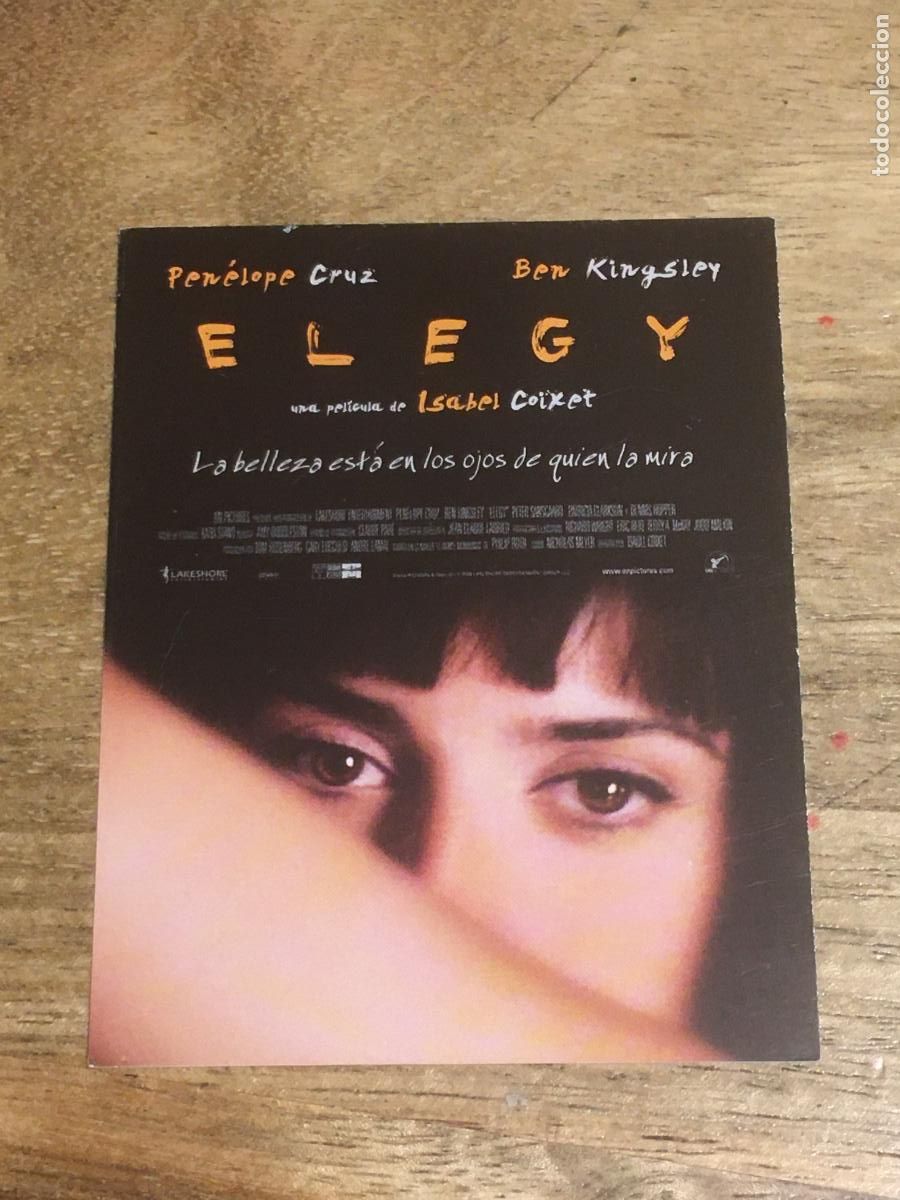 Cine: elegy - folleto mano invitacion preestreno -penelope cruz ben kingsley dennis hopper