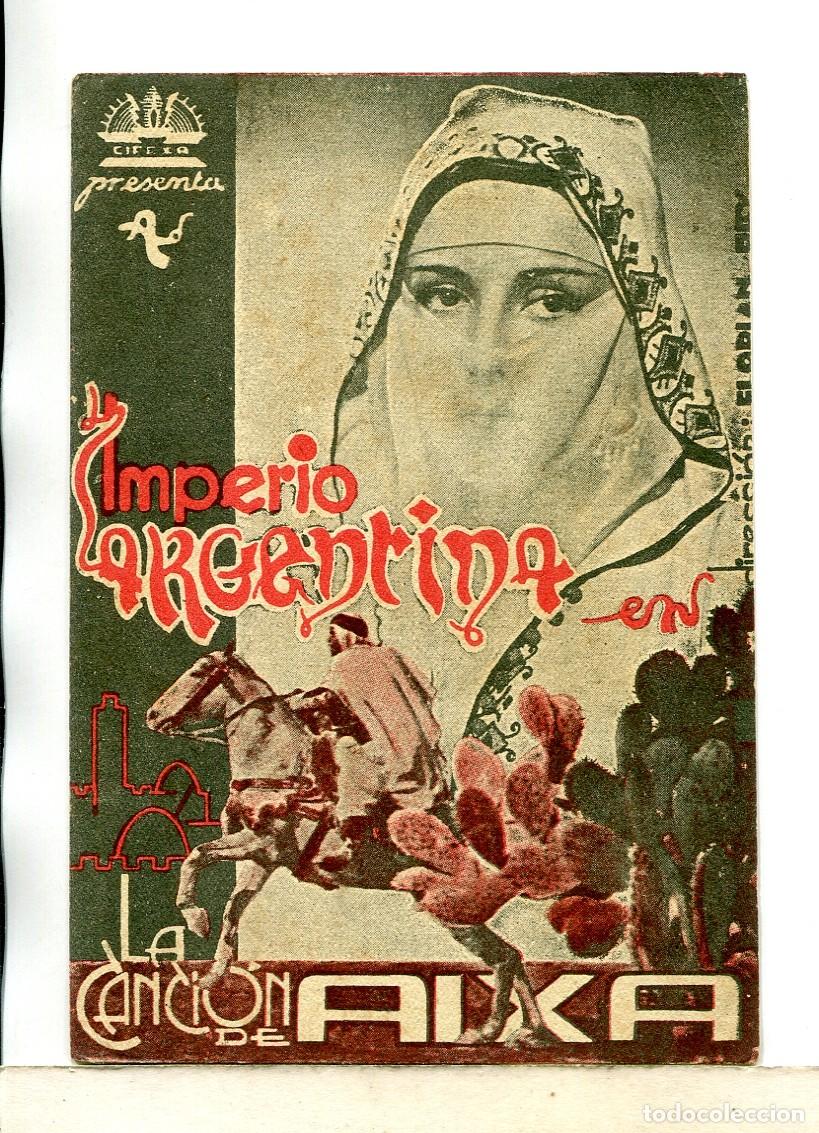 Cine: LA CANCI&Oacute;N DE AIXA, con Imperio Argentina. - Foto 1