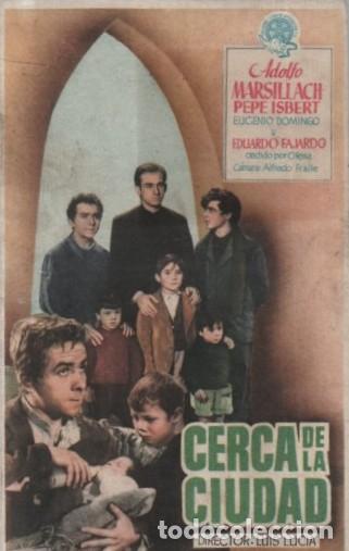 Cine: PROGRAMA DE CINE: CERCA DE LA CIUDAD PC-10610 - Foto 1