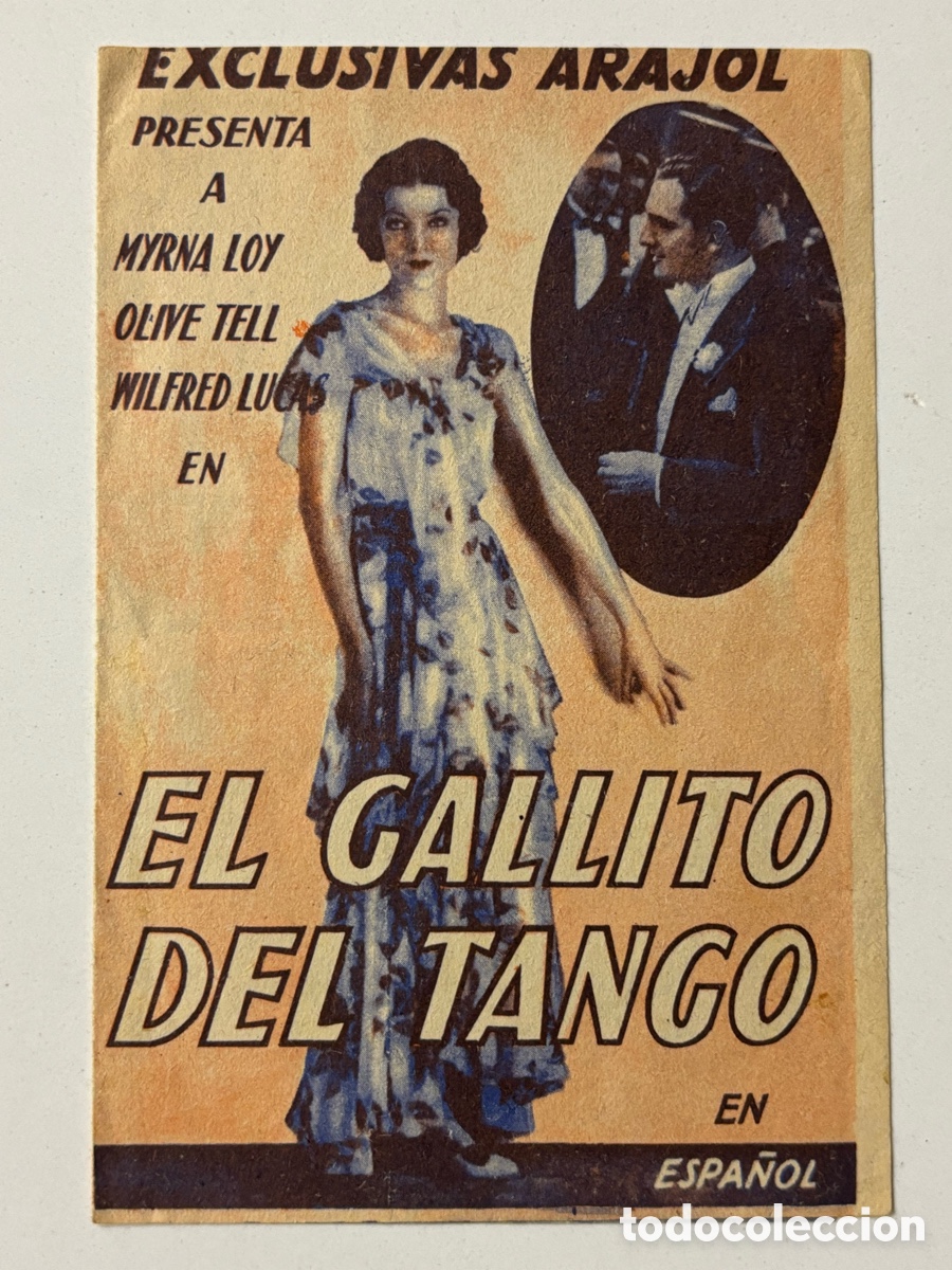 Cine: Programa Arajol el gallito del tango Myrna Loy A17 - Foto 1