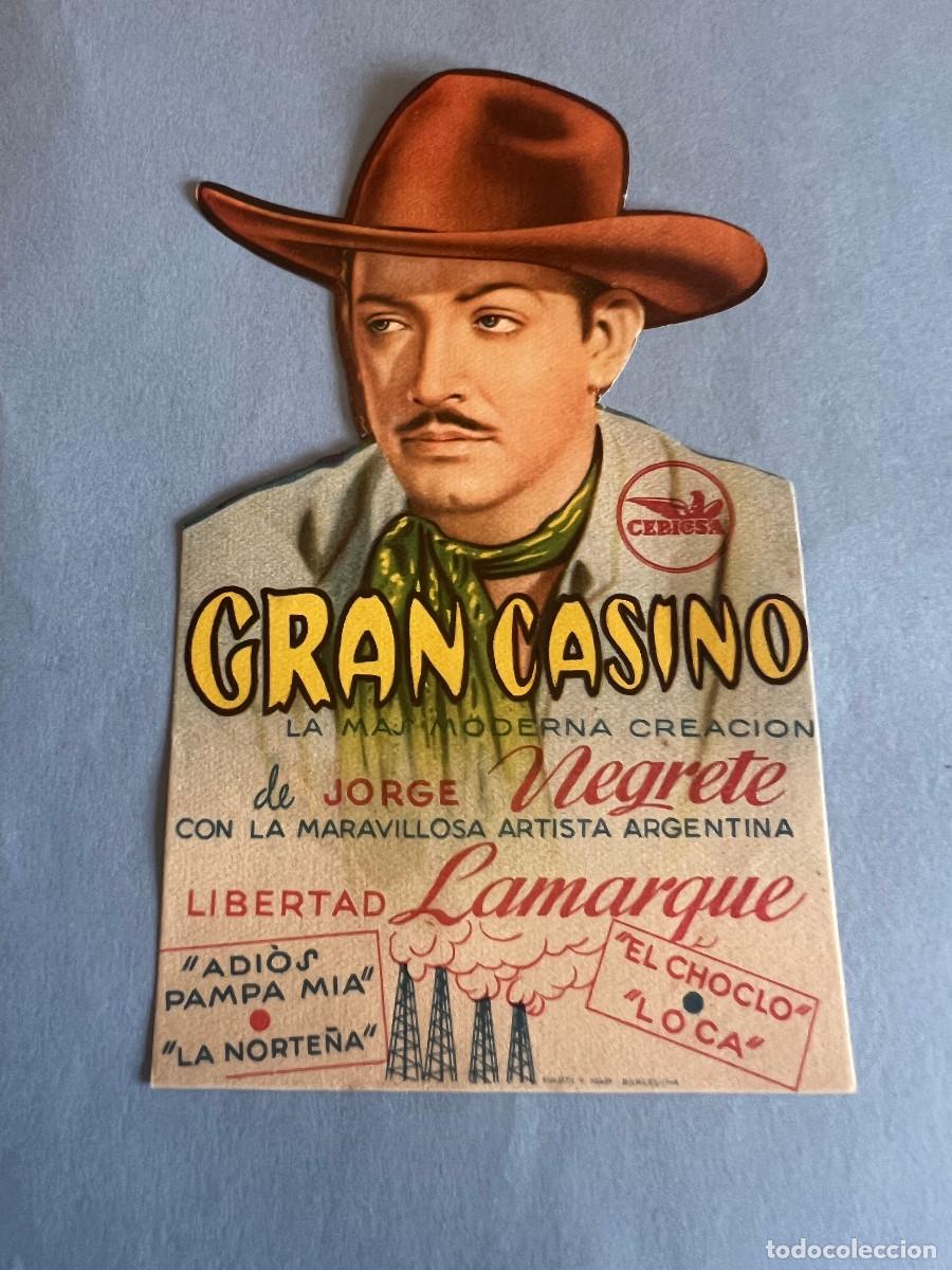 Cine: GRAN CASINO. Programa troquelado. Jorge Negrete - Foto 1