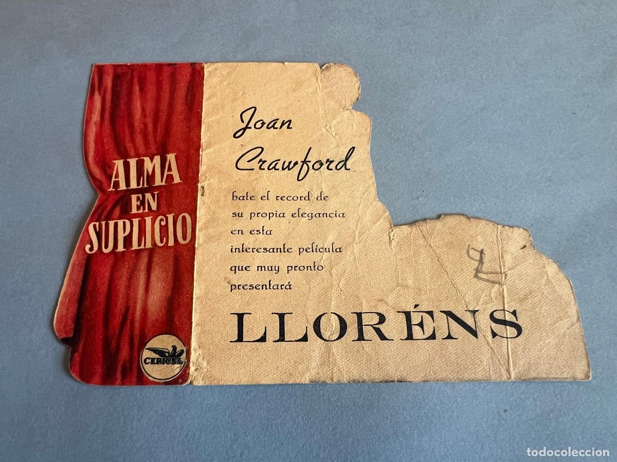 Cine: ALMA EN SUPLICIO. Programa troquelado. Joan Crawford. Cine Llorens - Foto 2